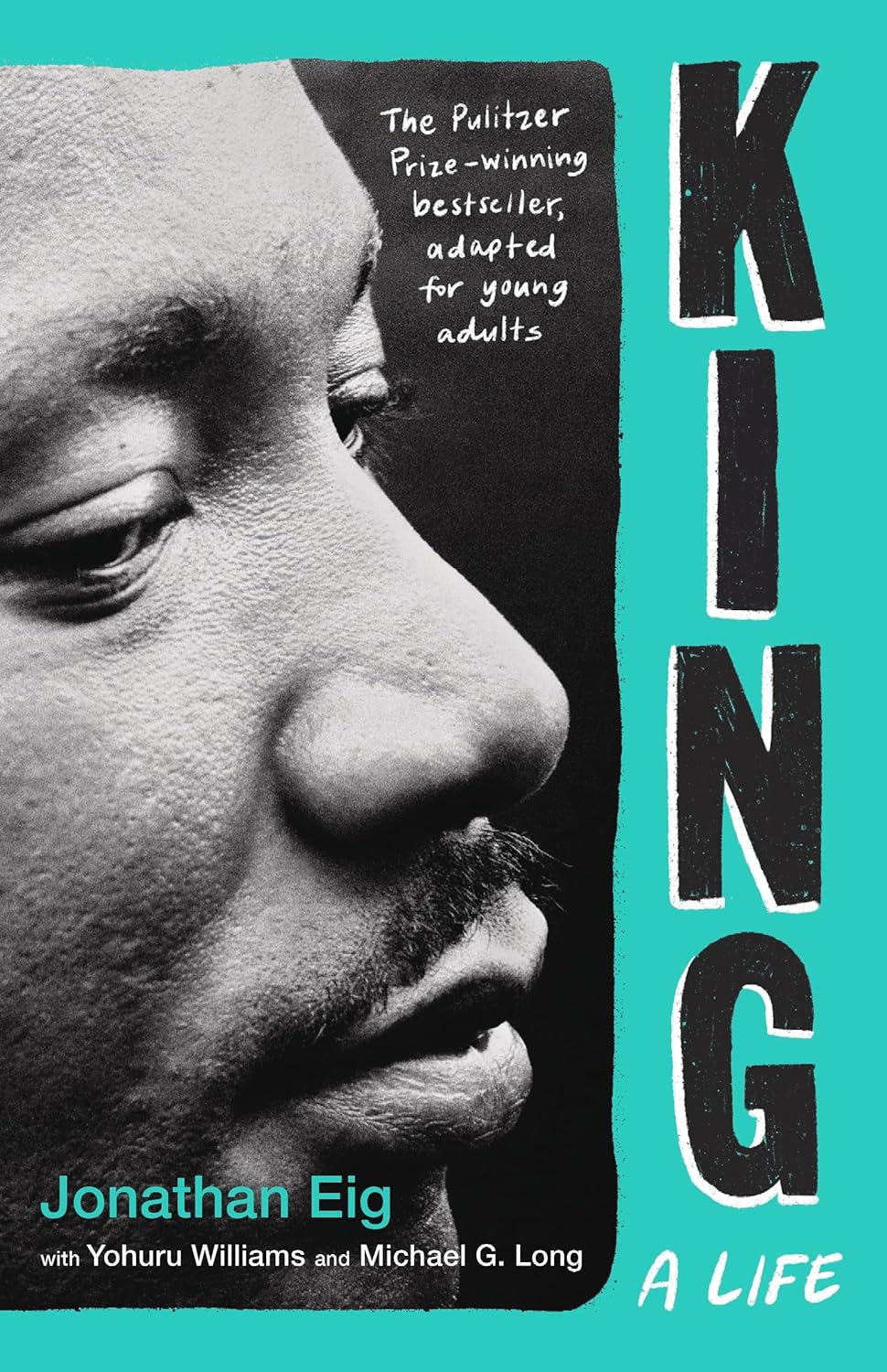 Book Cover of King: A Life Young Adult Edition